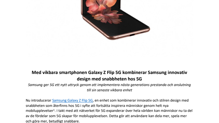 Med vikbara smartphonen Galaxy Z Flip 5G kombinerar Samsung innovativ design med snabbheten hos 5G