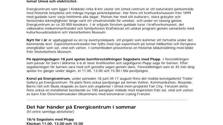Utökat program och många nyheter – säsongspremiär onsdag 18 juni på Energicentrum 