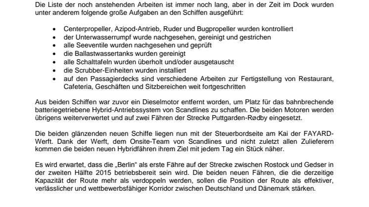 Scandlines’ neue Schiffe wieder im Wasser