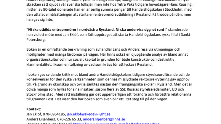 En osannolik 22-årig historia om den svenskdrivna Handelshögskolan i Ryssland