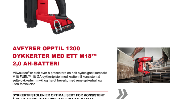 AVFYRER OPPTIL 1200 DYKKERTER MED ETT M18™ 2,0 AH-BATTERI