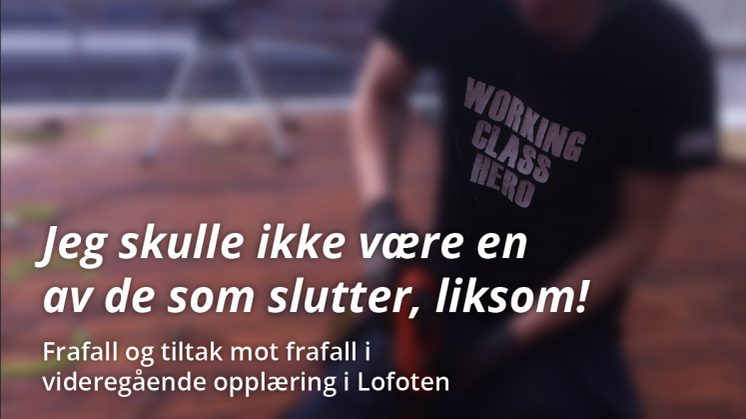 Jeg skulle ikke være en av de som slutter, liksom!