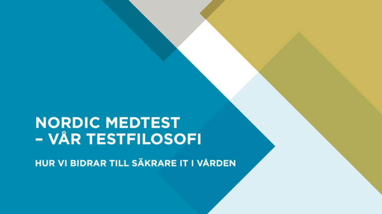 Nordic Medtests testfilosofi - Hur vi bidrar till säkrare IT i vården
