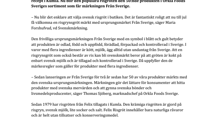 Nu blir det jul med Felix Risgröt märkt Från Sverige