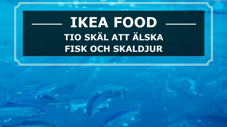 10 skäl att älska fisk och skaldjur