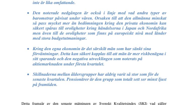 Svenskt Kvalitetsindex 2011 Kvartal 1 – Synen på Ekonomin