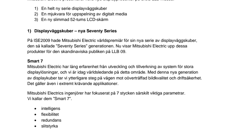 NYA DISPLAYPRODUKTER I MITSUBISHI ELECTRICS MONTER PÅ LLB-MÄSSAN 2009