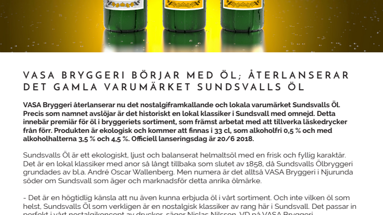 VASA Bryggeri börjar med öl; återlanserar det gamla varumärket Sundsvalls Öl