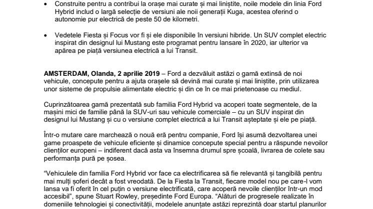 Ford pariază pe electrificare și dezvăluie o abordare ecologică, pe care o va pune în aplicare pe toate modelele din gamă