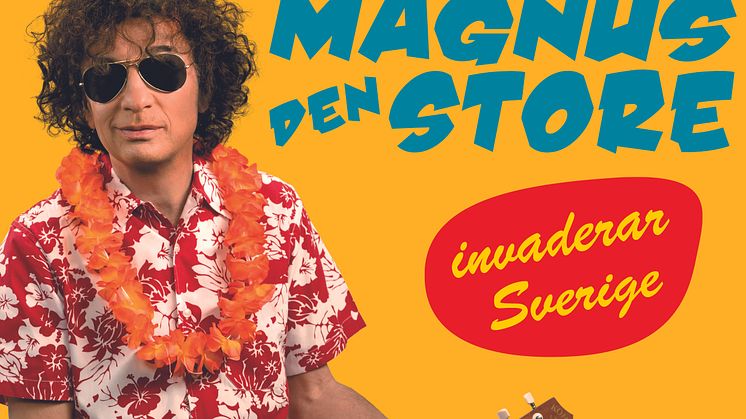 Se upp! Nu invaderar Magnus den Store Helsingborg