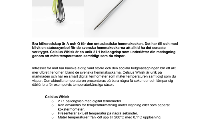 Celsius Whisk – Drömredskapet för kökskirurgen