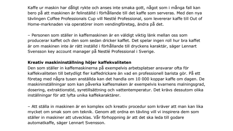 Ny tävling ska ge godare automatkaffe