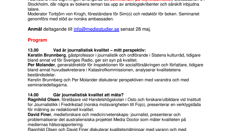 Kom och diskutera journalistisk kvalitet!