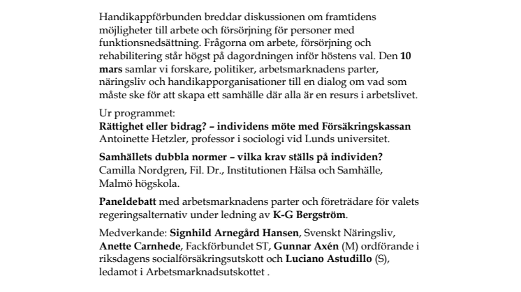 Påminnelse! Pressinbjudan till Arbete och funktionshinder – från kostnad till resurs!