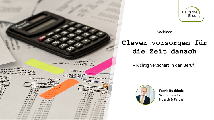 Clever vorsorgen für die Zeit danach – Richtig versichert in den Beruf