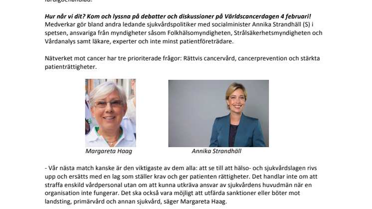 Världscancerdagen 4 februari: Bemötande och omhändertagande i världsklass?