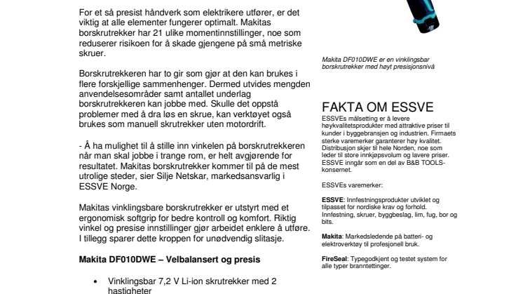 Vinklingsbar borskrutrekker gir bedre resultat