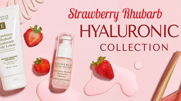 Éminence Organics Strawberry Rhubarb Hyaluronic Collection