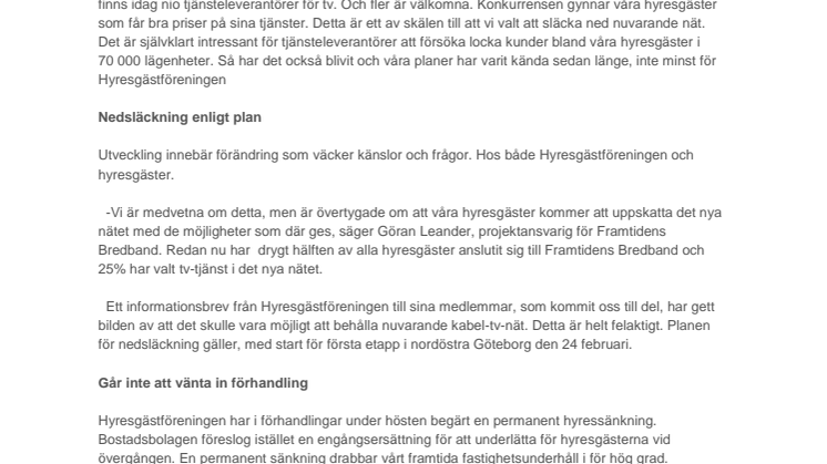 Kabel-tv-nätet hos allmännyttan fasas ut med hyresrabatt