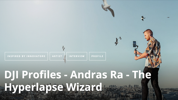 Andras Ra - The Hyperlapse Wizard