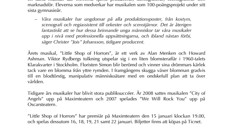 Viktor Rydbergs Gymnasium sätter upp "Little shop of horrors" 