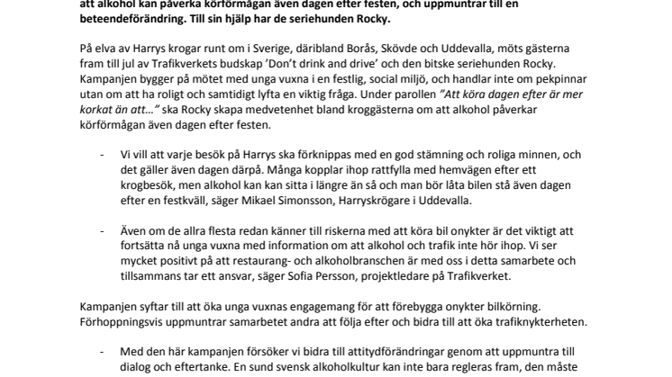Man behöver inte känna sig bakis för att vara det…