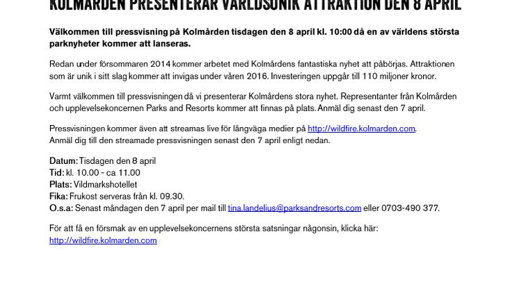 Kolmården presenterar världsunik attraktion den 8 april