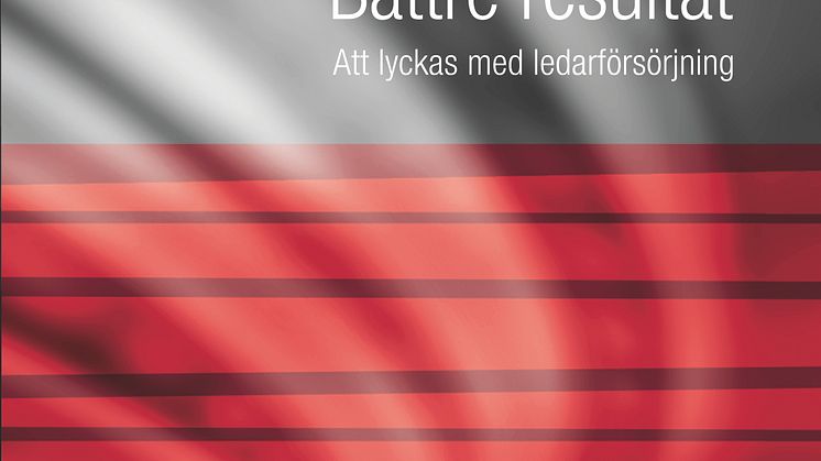 Omslag till boken Rätt ledare. Bättre resultat.