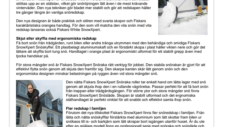Skär igenom snö och is med Fiskars SnowXpert