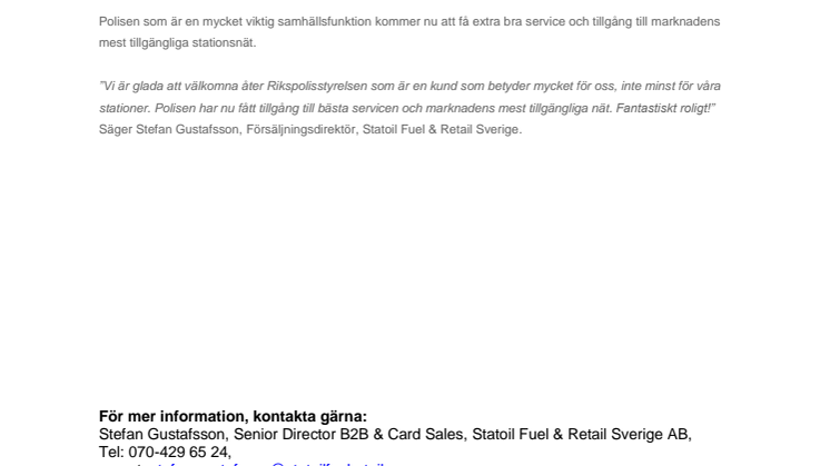 Rikspolisstyrelsen tillbaka som kund.