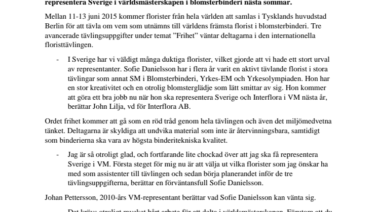 Hon representerar Sverige i Fleurop-Interflora World Cup 2015