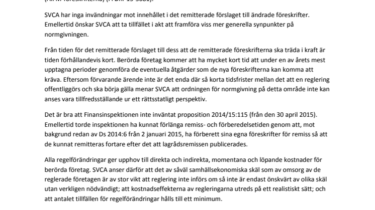 Remissyttrande förslag till ändring av Finansinspektionens föreskrifter (FFFS 2013:10) om förvaltare av alternativa investeringsfonder (AIFM-föreskrifterna)