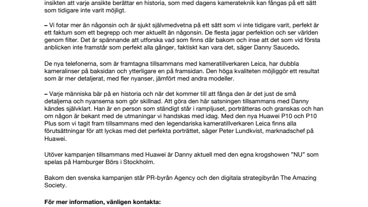 Danny jagar det perfekta porträttet i ny kampanj för Huawei
