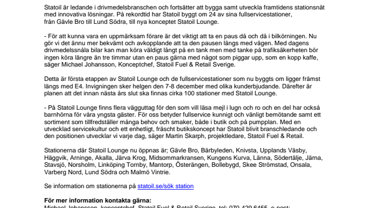 Nu öppnar vi Statoil Lounge en paus på vägen
