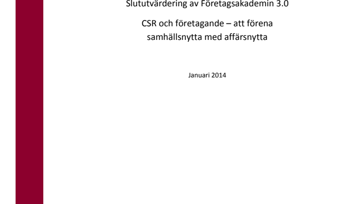 Slututvärdering av Företagsakademin 3.0 CSR och företagande – att förena samhällsnytta med affärsnytta