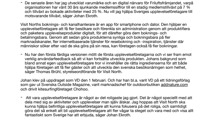 Johan Ekroth, Visit Norths nya VD, vill hjälpa upplevelseföretagare att få fler bokningar
