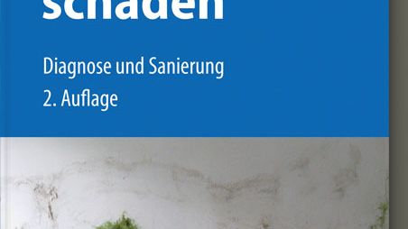 Praxis-Handbuch Schimmelpilzschäden 