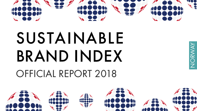 Offisiell rapport Norge - Sustainable Brand Index 2018