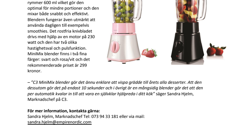 C3 MiniMix blender vispar grädde på 10 sekunder!