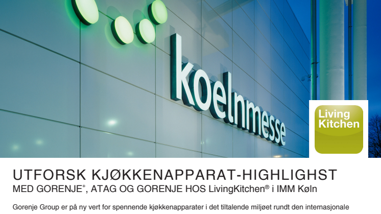 Utforsk kjøkkenapparat-highlights med Gorenje+, ATAG og Gorenje hos LivingKitchen® i IMM Køln