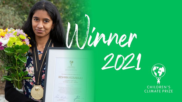 The winner of 2021's Children’s Climate Prize is Reshma Kosaraju