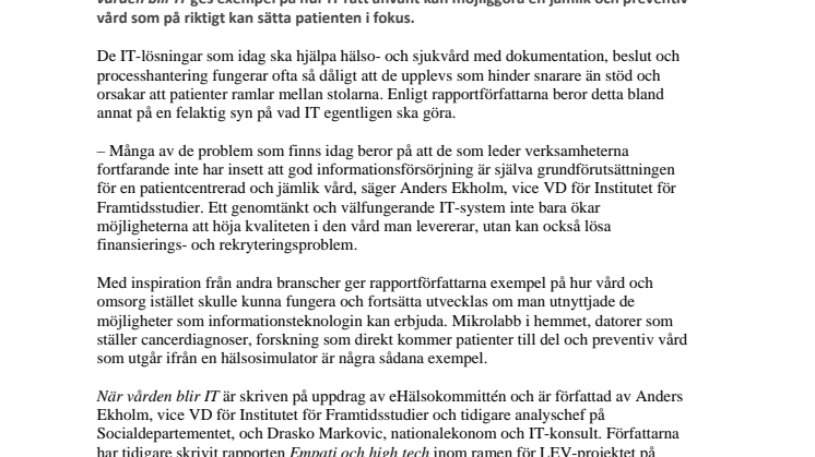 Dags för ledningar i vården att inse värdet av fungerande informationsförsörjning