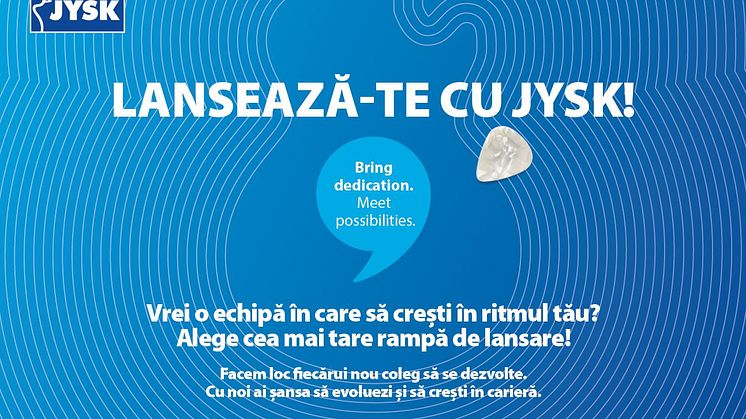 “Lansează-te cu JYSK”, noua campanie de Employer Branding a JYSK România