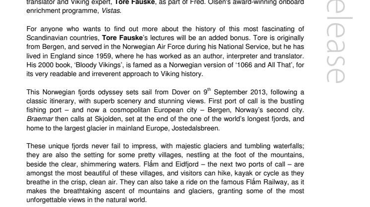 Acclaimed Norwegian author, Tore Fauske, joins a  Fred. Olsen Cruise Lines’ ‘Vikings & Glaciers of Norway’ cruise