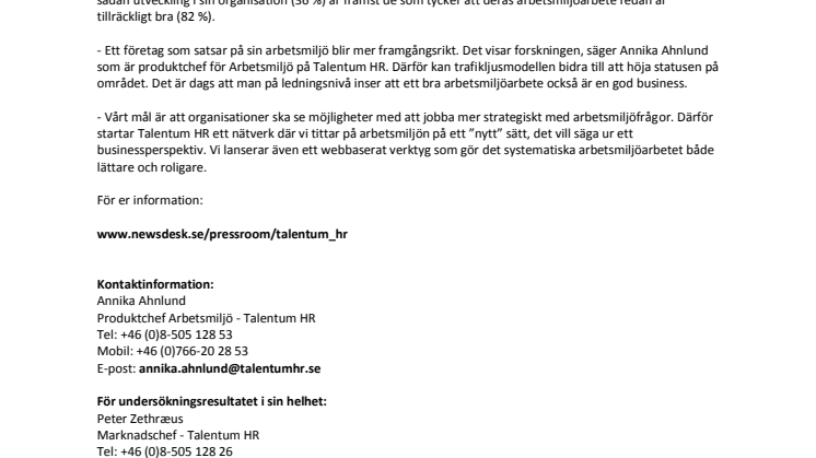 Rädsla för rött ljus höjer statusen på arbetsmiljöarbetet