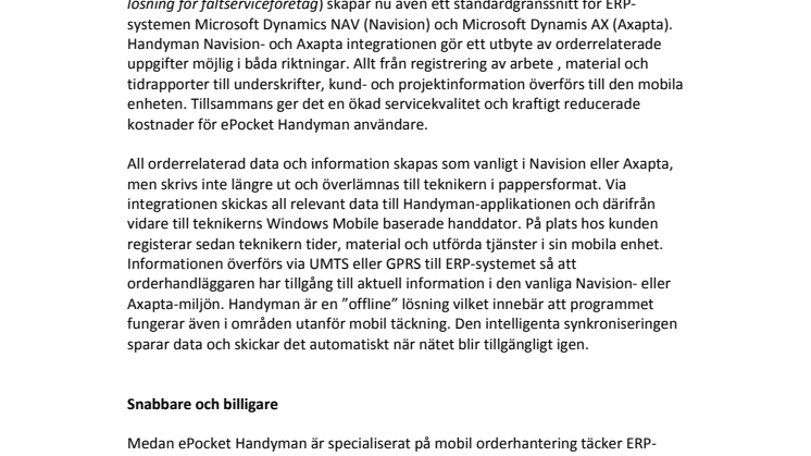 Nu växer det mobila fältserviceprogrammet ePocket Handyman med ytterligare ett standardgränssnitt för Microsoft Dynamics Navision och Axapta.
