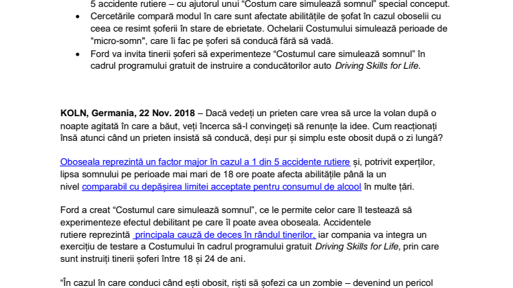 Ești zombie la volan? „Costumul care simulează somnul”, dezvoltat de Ford, arată cum șoferii obosiți pot fi la fel de periculoși precum cei aflați sub influența băuturilor alcoolice