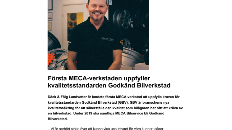 Första MECA-verkstaden uppfyller kvalitetsstandarden Godkänd Bilverkstad