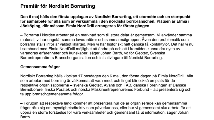 ​Premiär för Nordiskt Borrarting