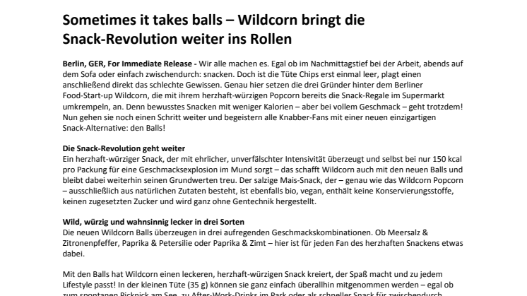 Sometimes it takes balls – Wildcorn bringt die Snack-Revolution weiter ins Rollen